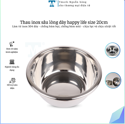 THAU INOX DÀY KT 20CM-HAPPYLIFE (KIỆN 140 CÁI)