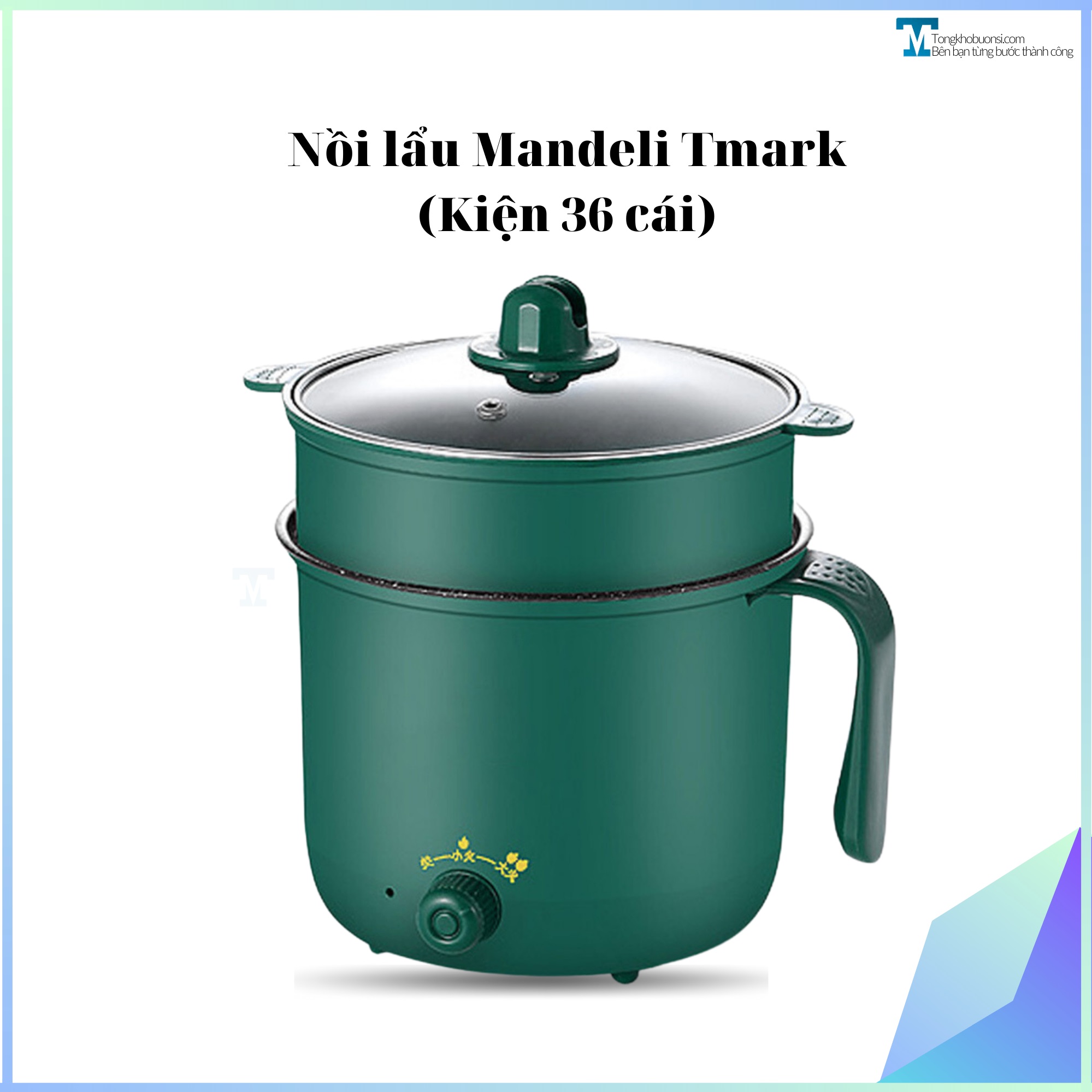 NỒI LẨU MANDELI TMARK (KIỆN 36 CÁI)